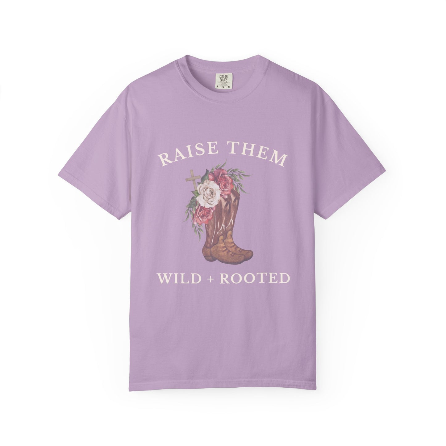 Raise them Wild + Rooted Tee