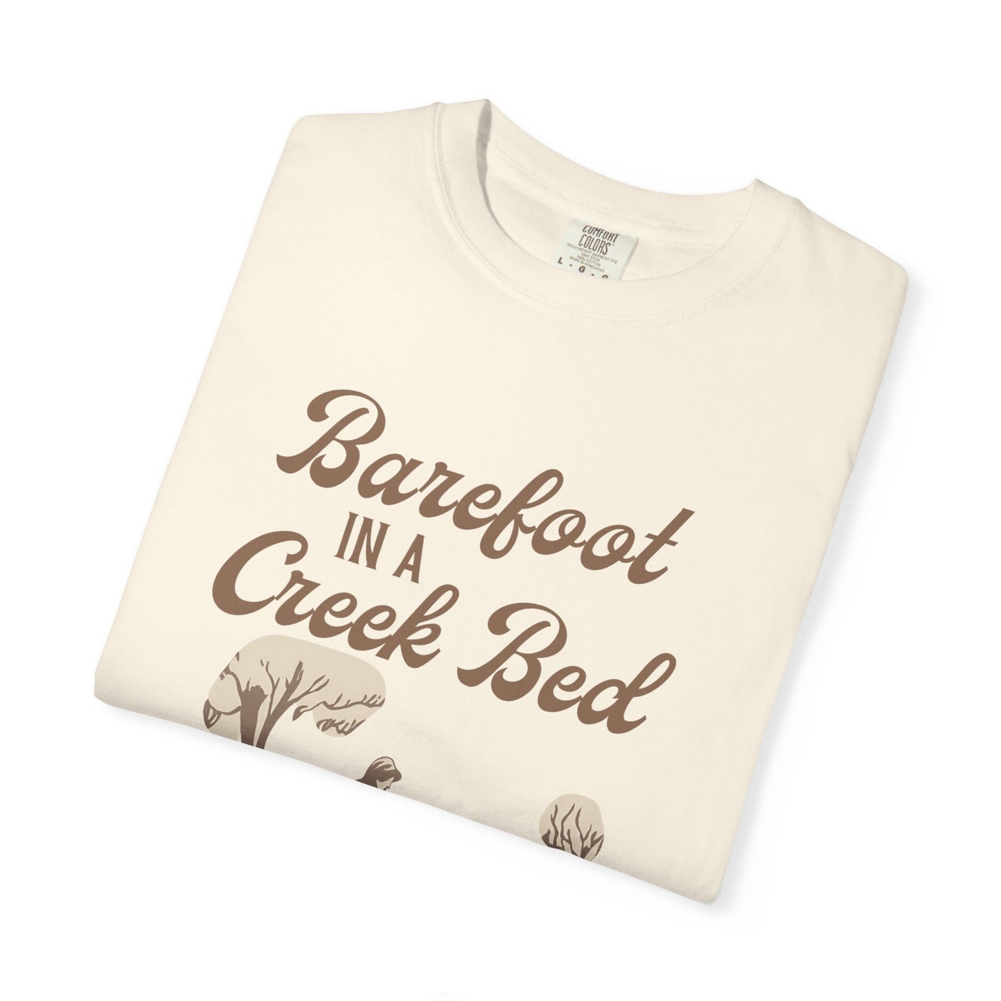 Barefoot in a Creek Bed Tee