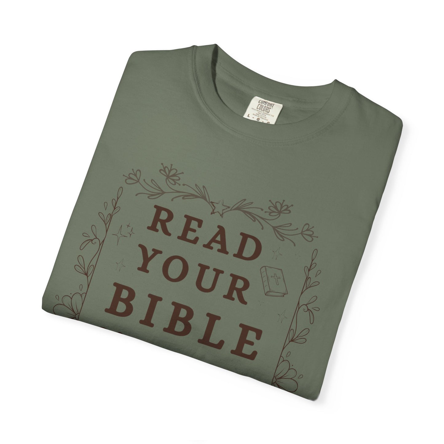 Read your Bible and Mind your Business Tee