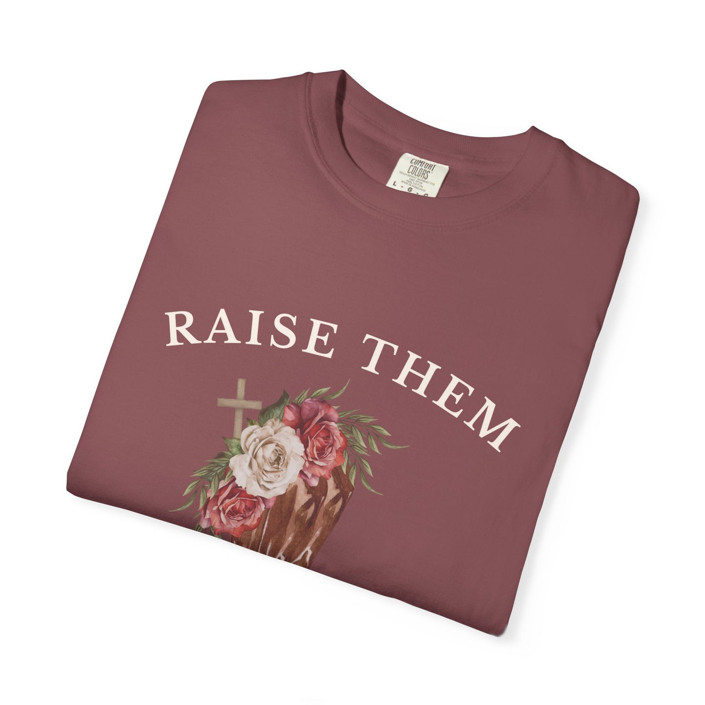 Raise them Wild + Rooted Tee