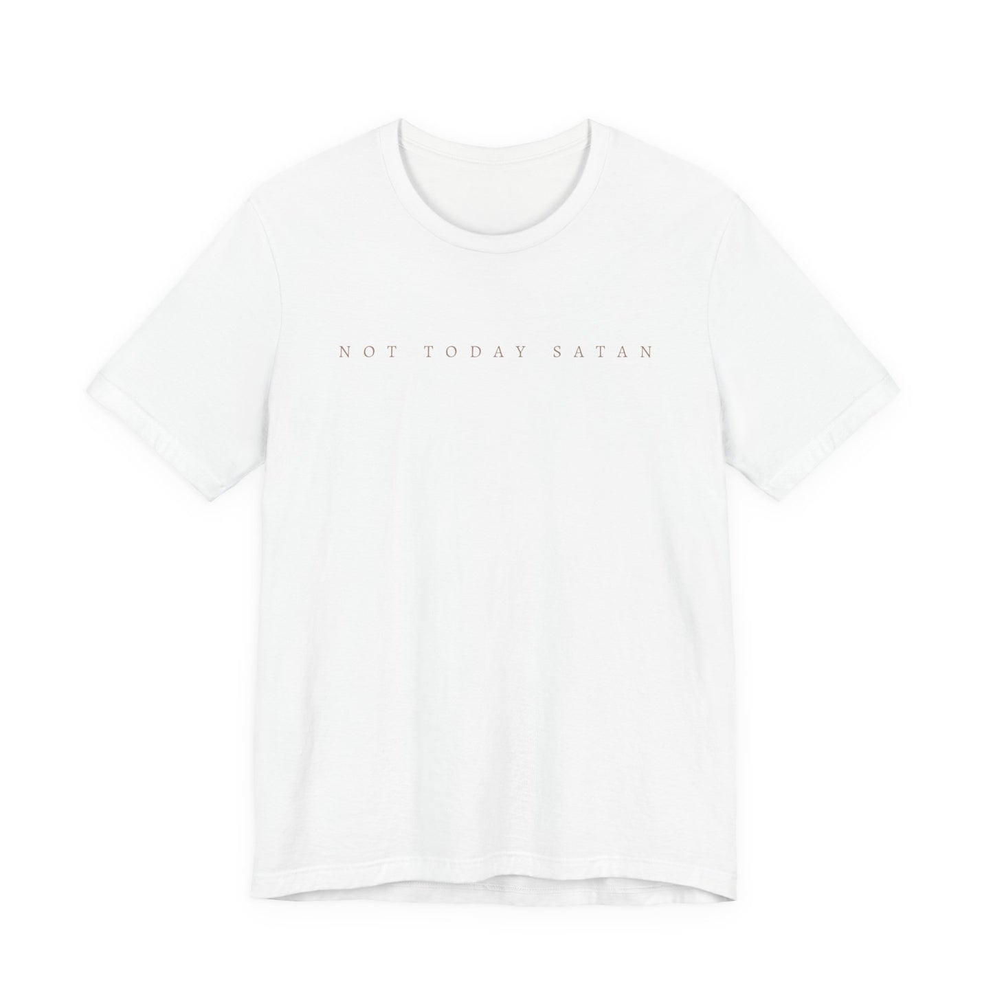 Not today satan tee