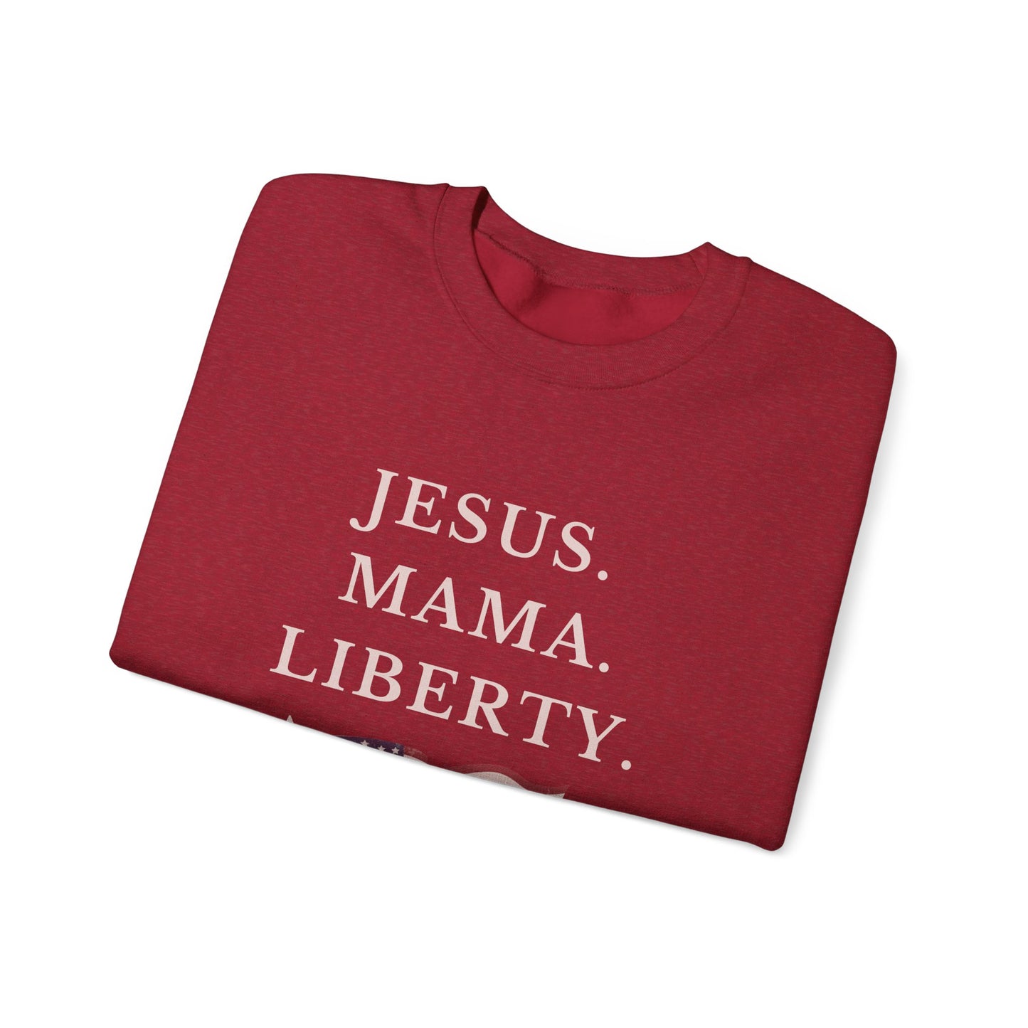 Patriotic Crewneck Sweatshirt - Jesus, Mama, Liberty