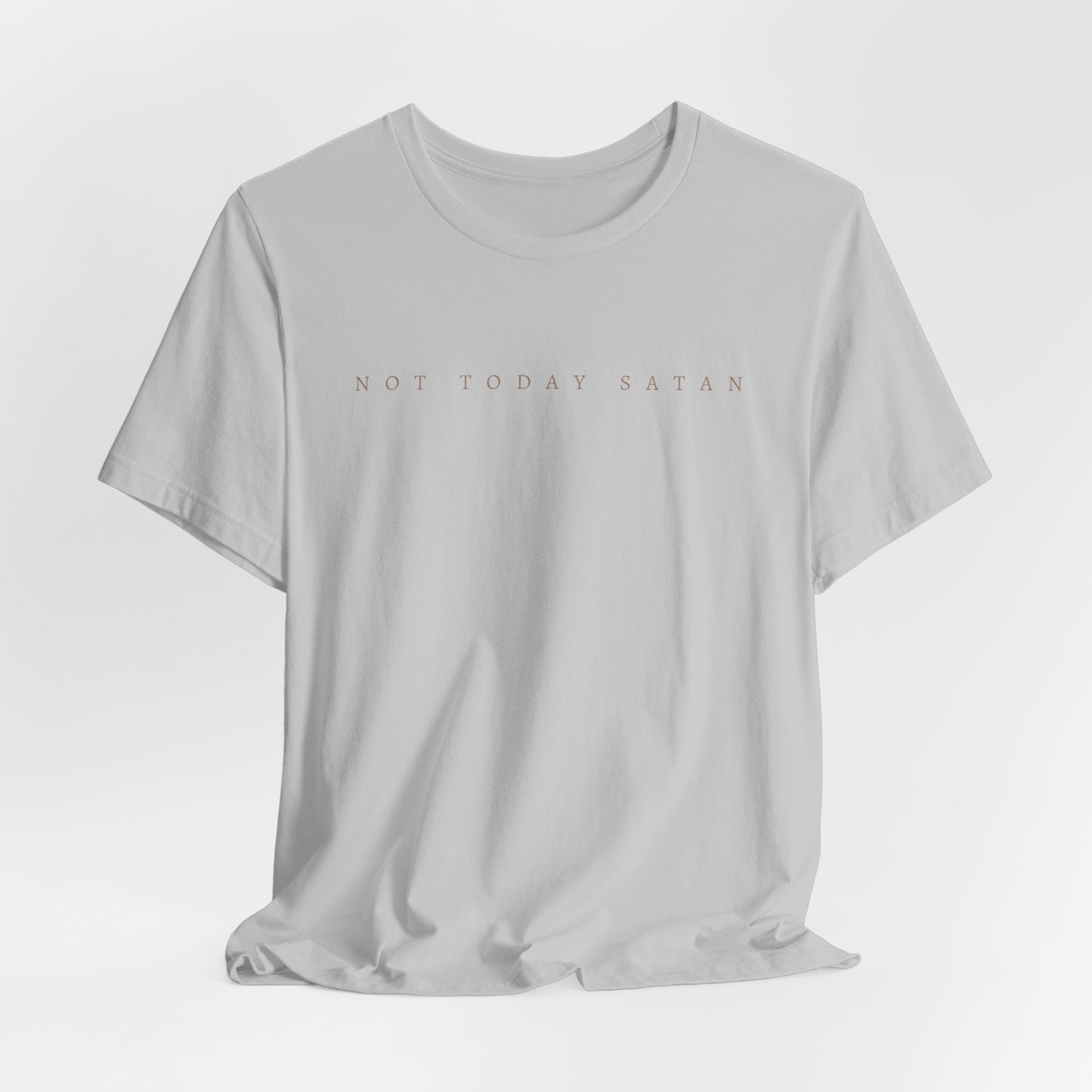 Not today satan tee