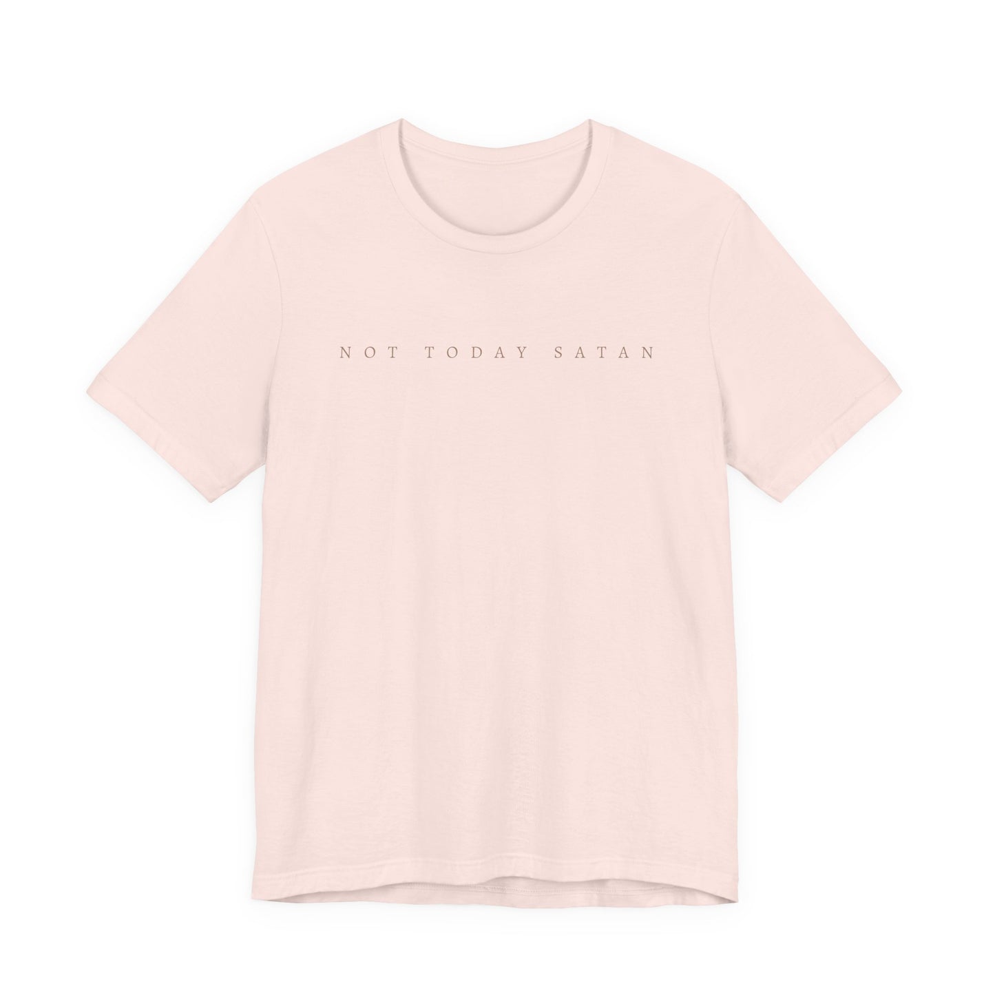 Not today satan tee