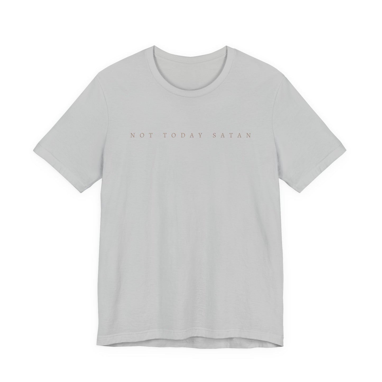 Not today satan tee