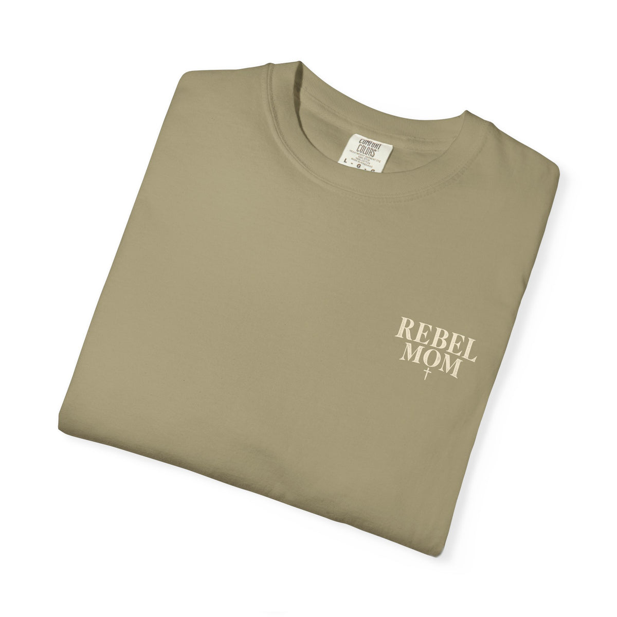 Rebel Mom T-Shirt — Garment-Dyed Casual Tee for Bold Moms