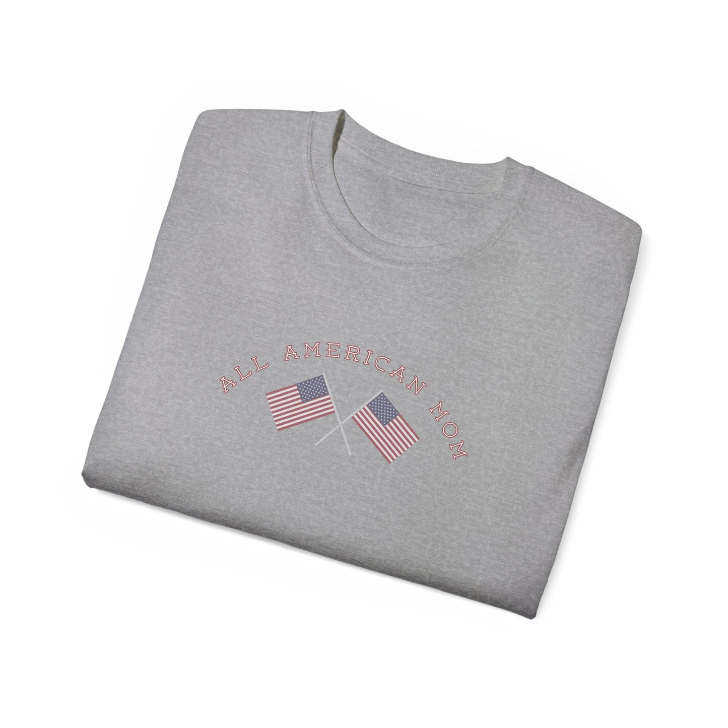 All American Mom Ultra Cotton Tee