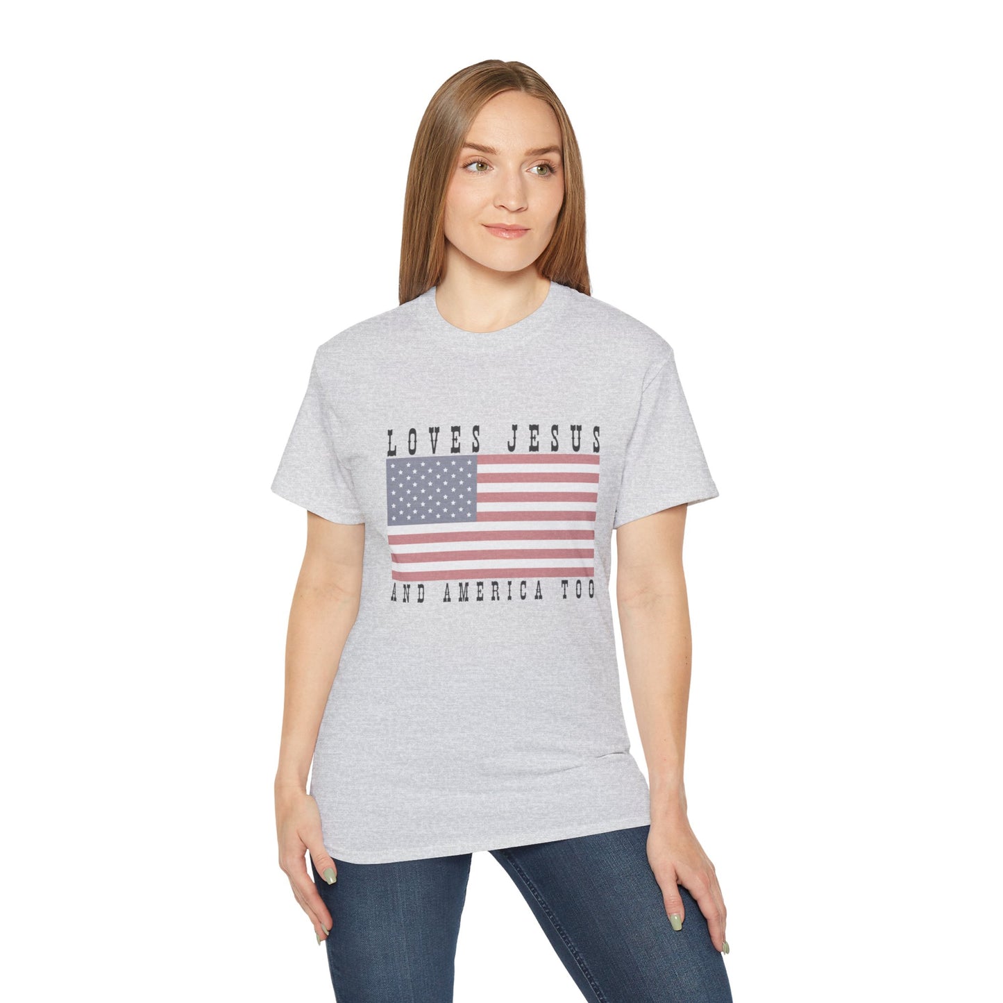 Loves Jesus + America Ultra Cotton Tee