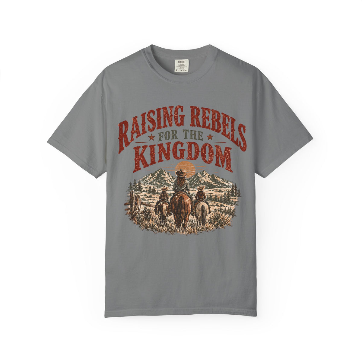 Raising Rebels for the Kingdom tee