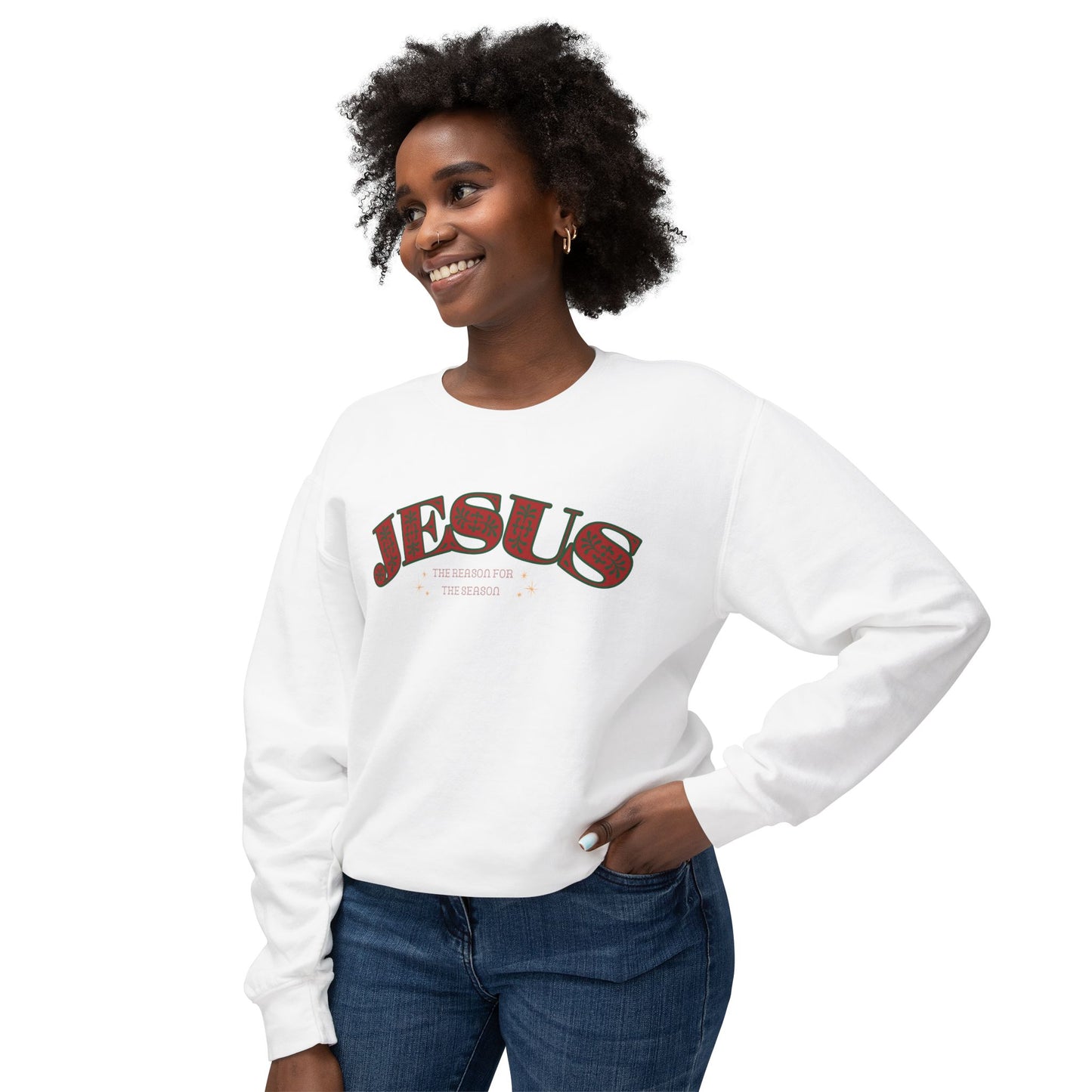 Christian Lightweight Sweatshirt - Jesus the Reason for the Season