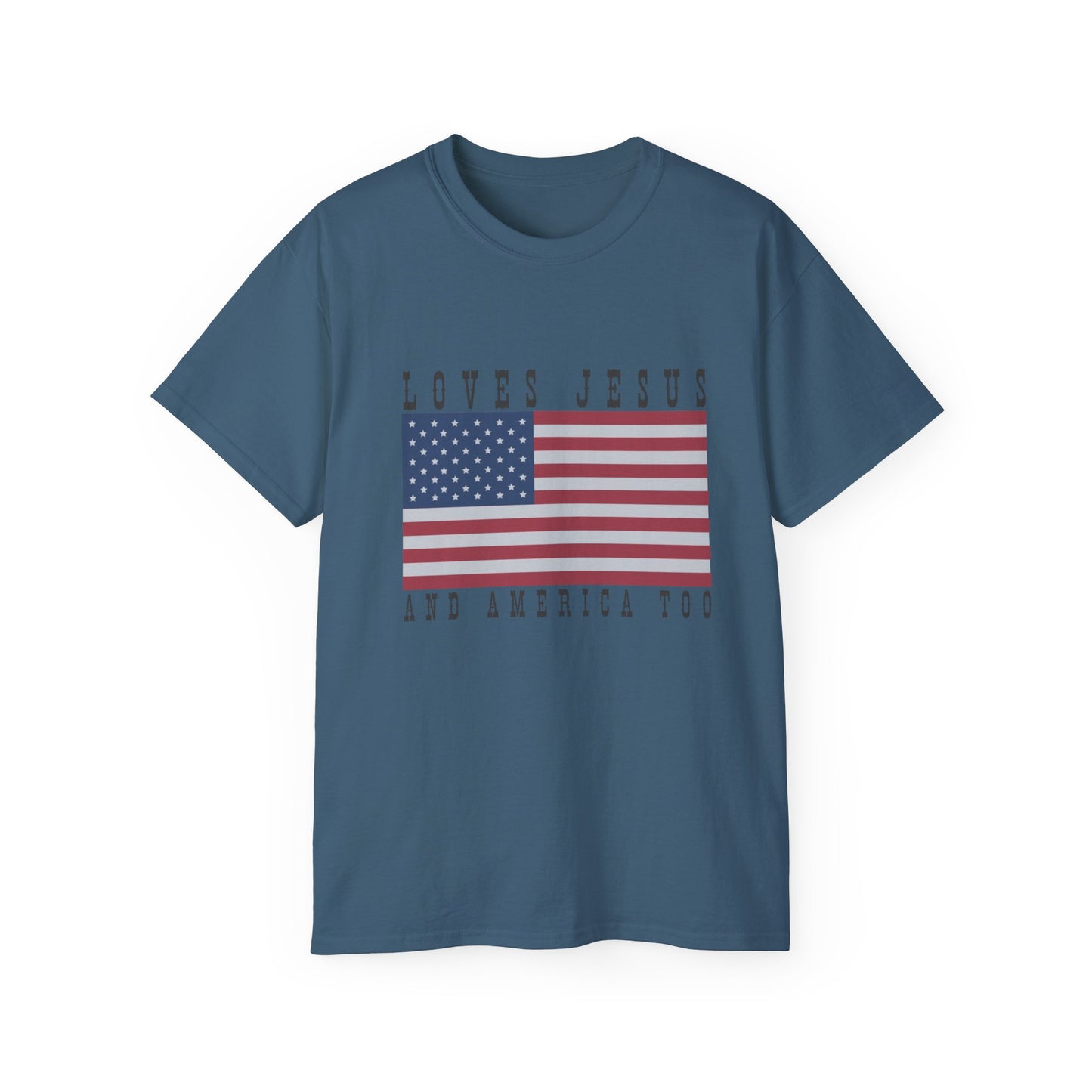 Loves Jesus + America Ultra Cotton Tee