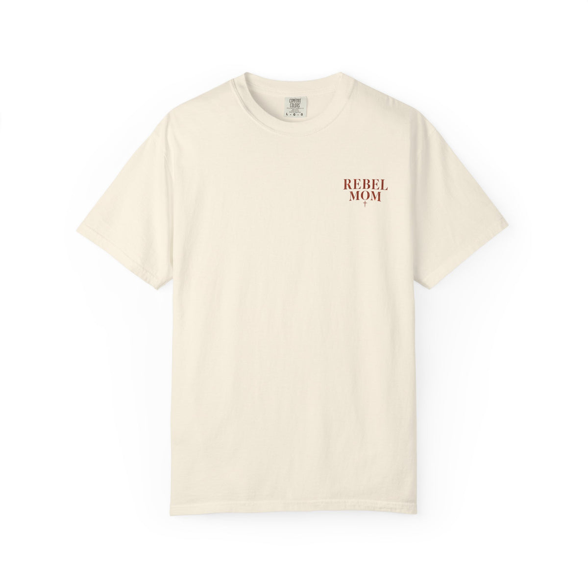Rebel Mom T-Shirt — Garment-Dyed Casual Tee for Bold Moms