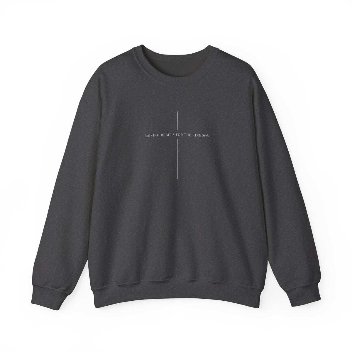 Rebels for the Kingdom sweater