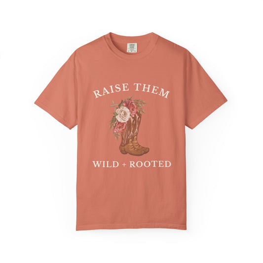 Raise them Wild + Rooted Tee