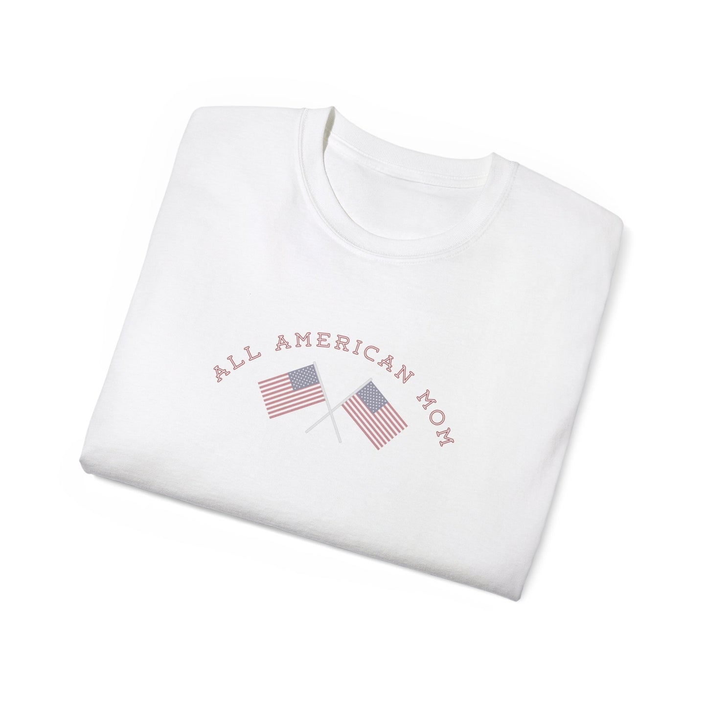 All American Mom Ultra Cotton Tee