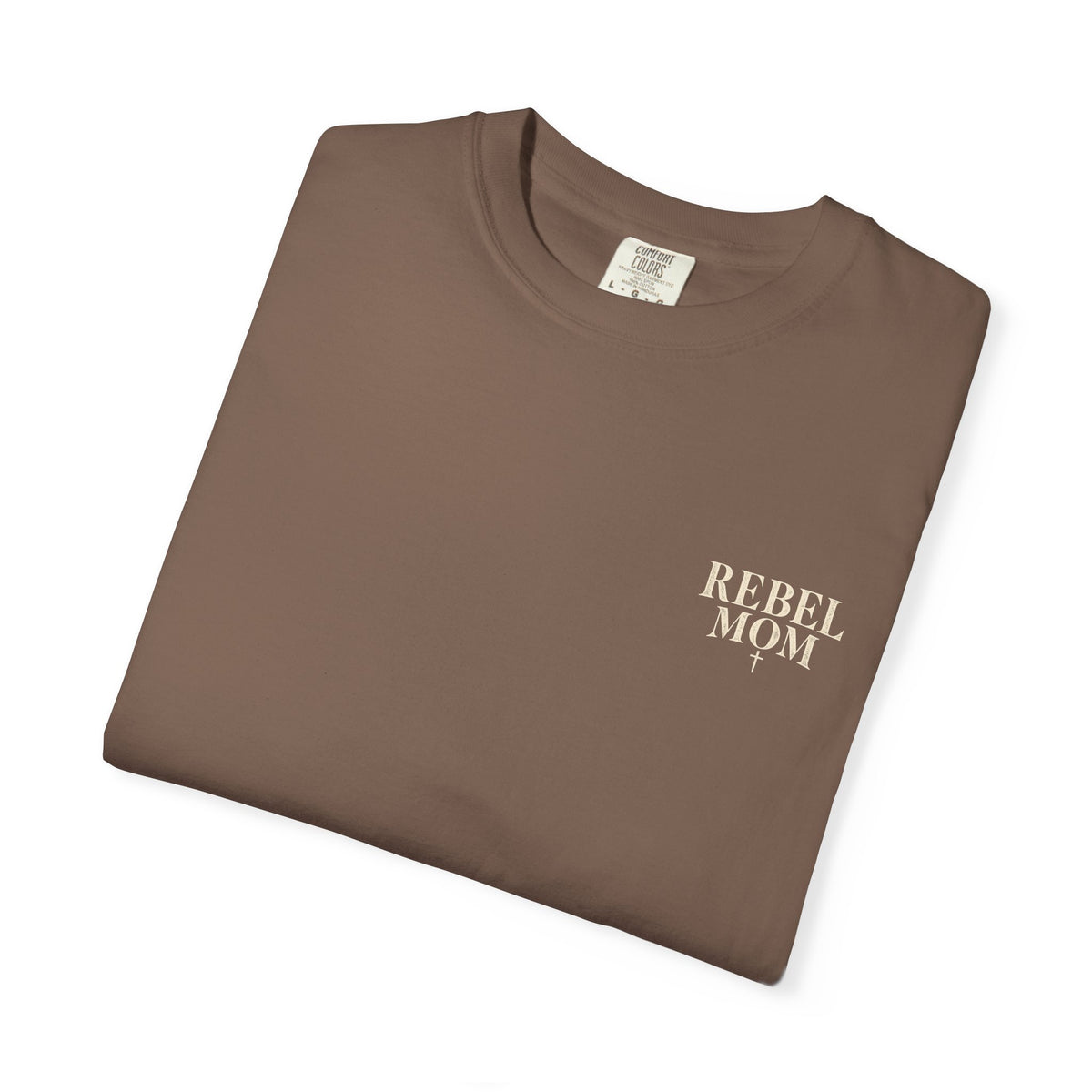 Rebel Mom T-Shirt — Garment-Dyed Casual Tee for Bold Moms