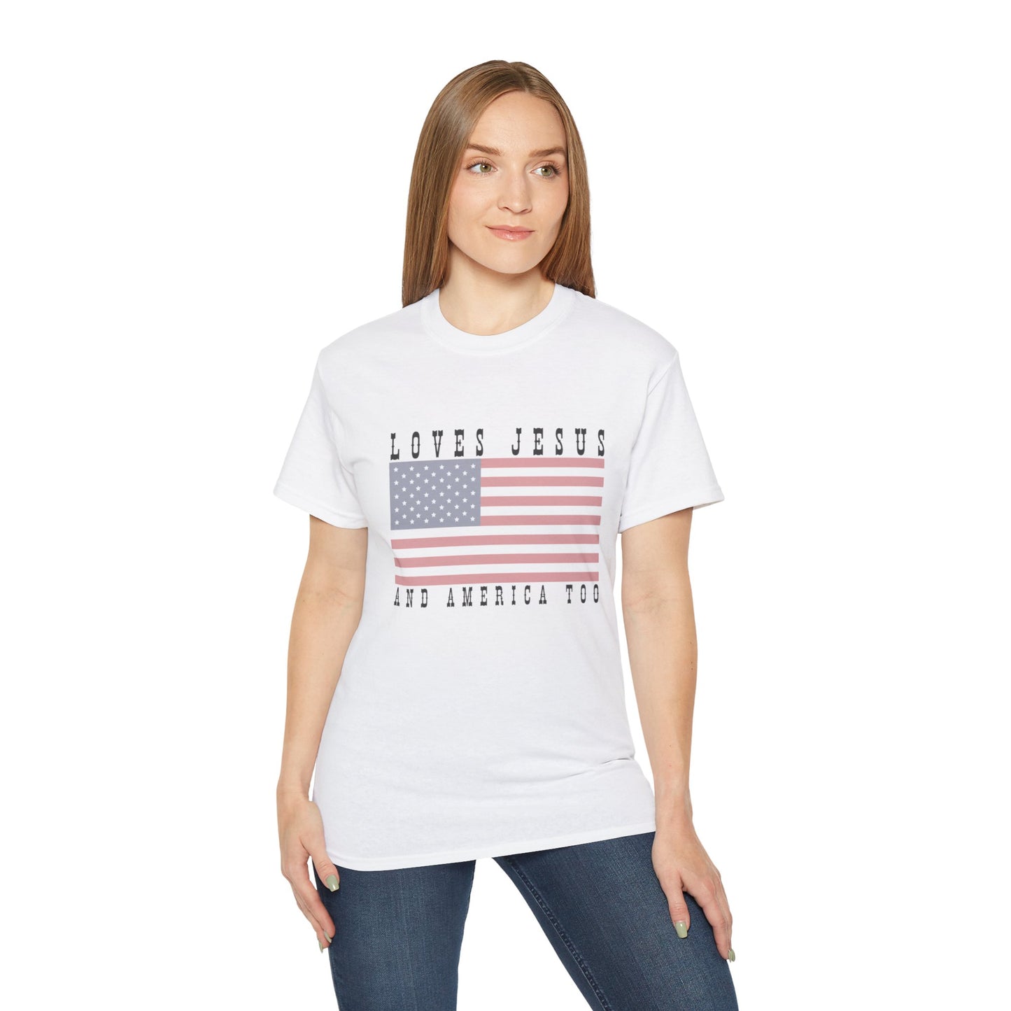 Loves Jesus + America Ultra Cotton Tee