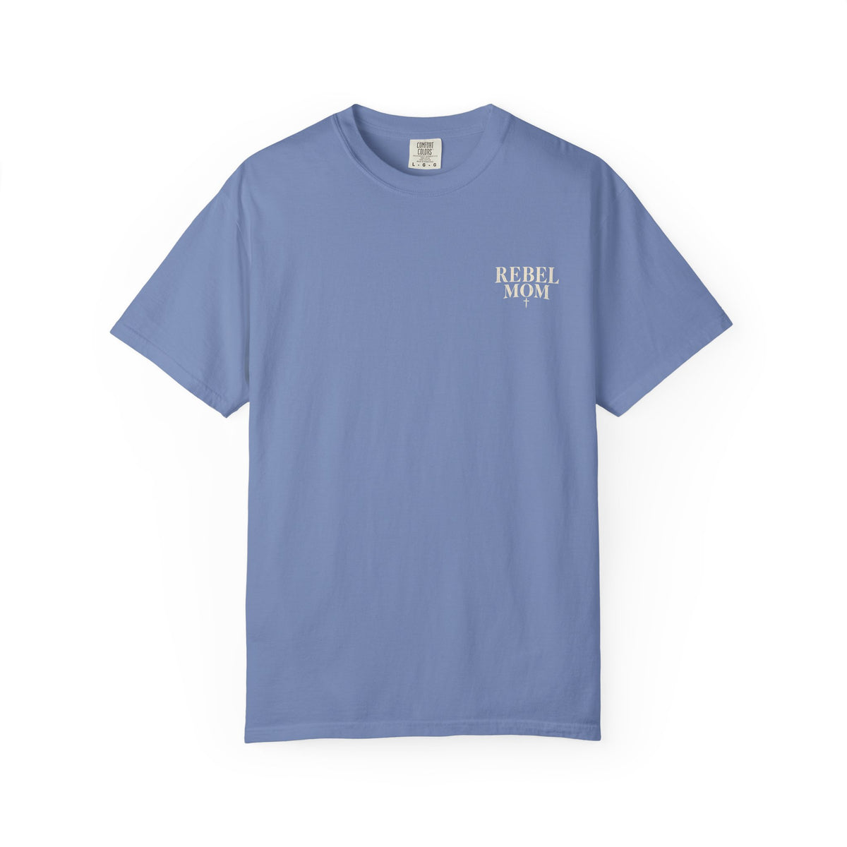 Rebel Mom T-Shirt — Garment-Dyed Casual Tee for Bold Moms