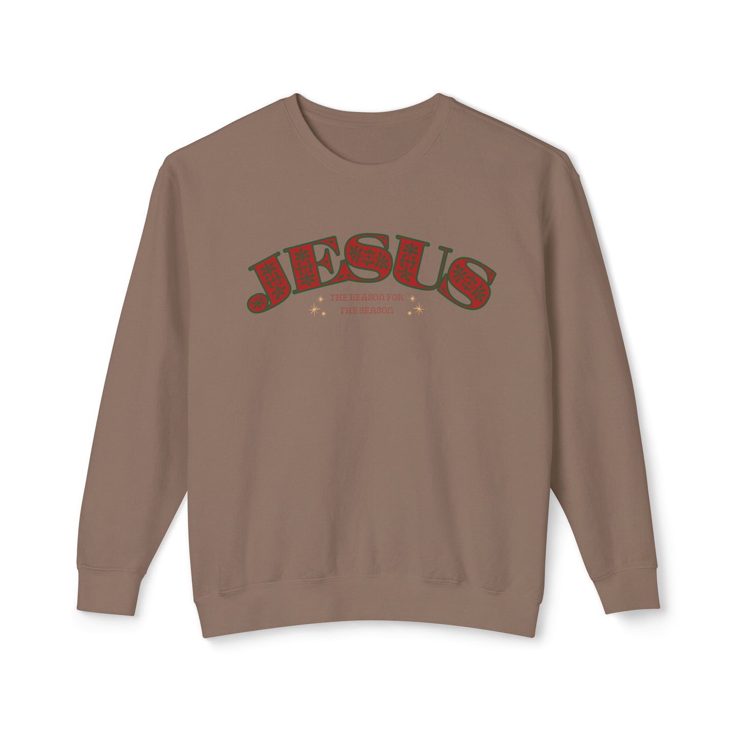 Christian Lightweight Sweatshirt - Jesus the Reason for the Season