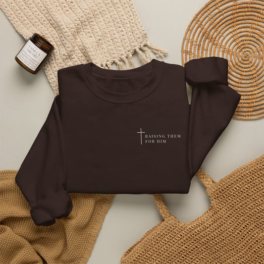Raising them for Him sweater