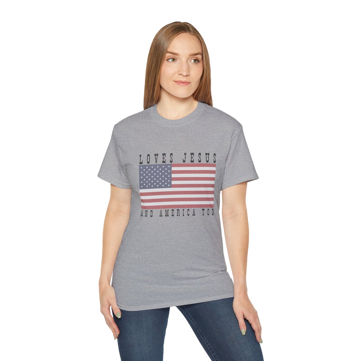 Loves Jesus + America Ultra Cotton Tee