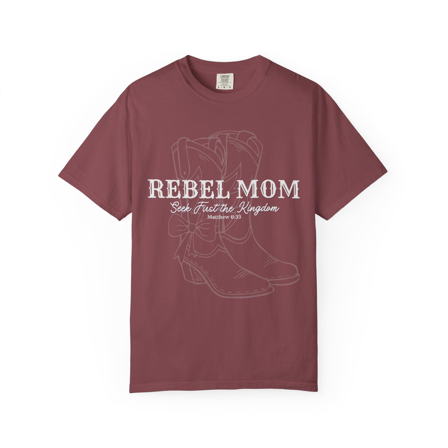 Rebel Mom - Seek First The Kingdom Of Heaven