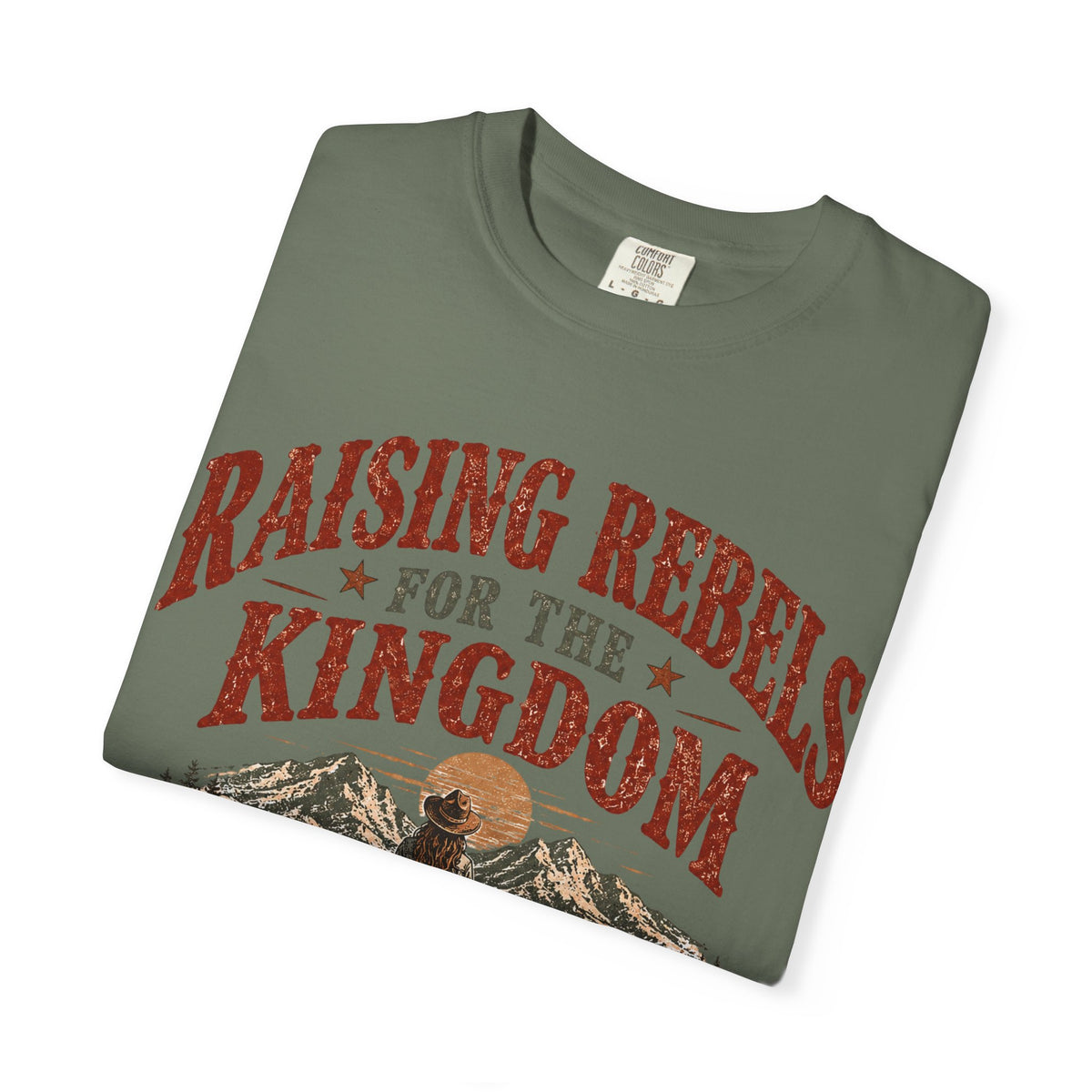 Raising Rebels for the Kingdom tee