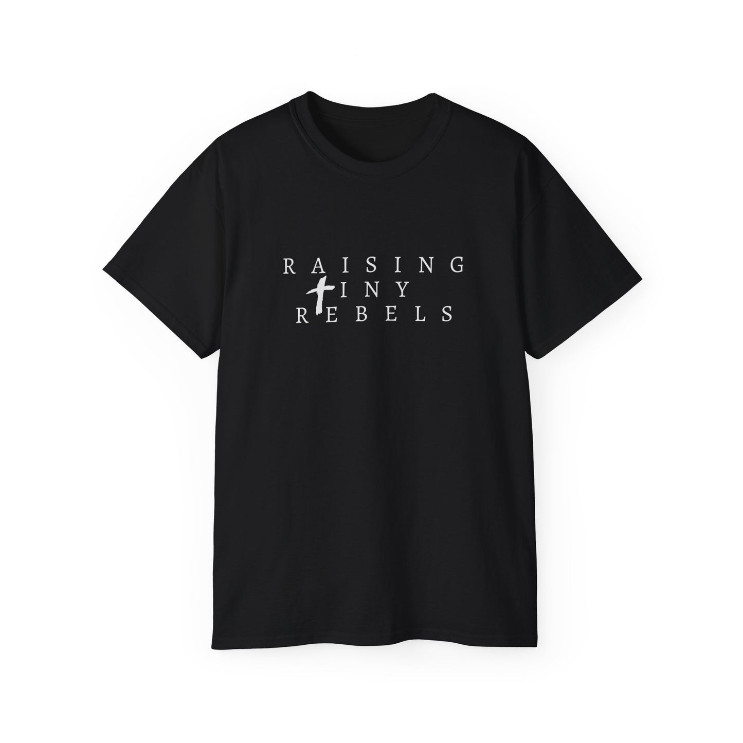 raising tiny rebels Ultra Cotton Tee