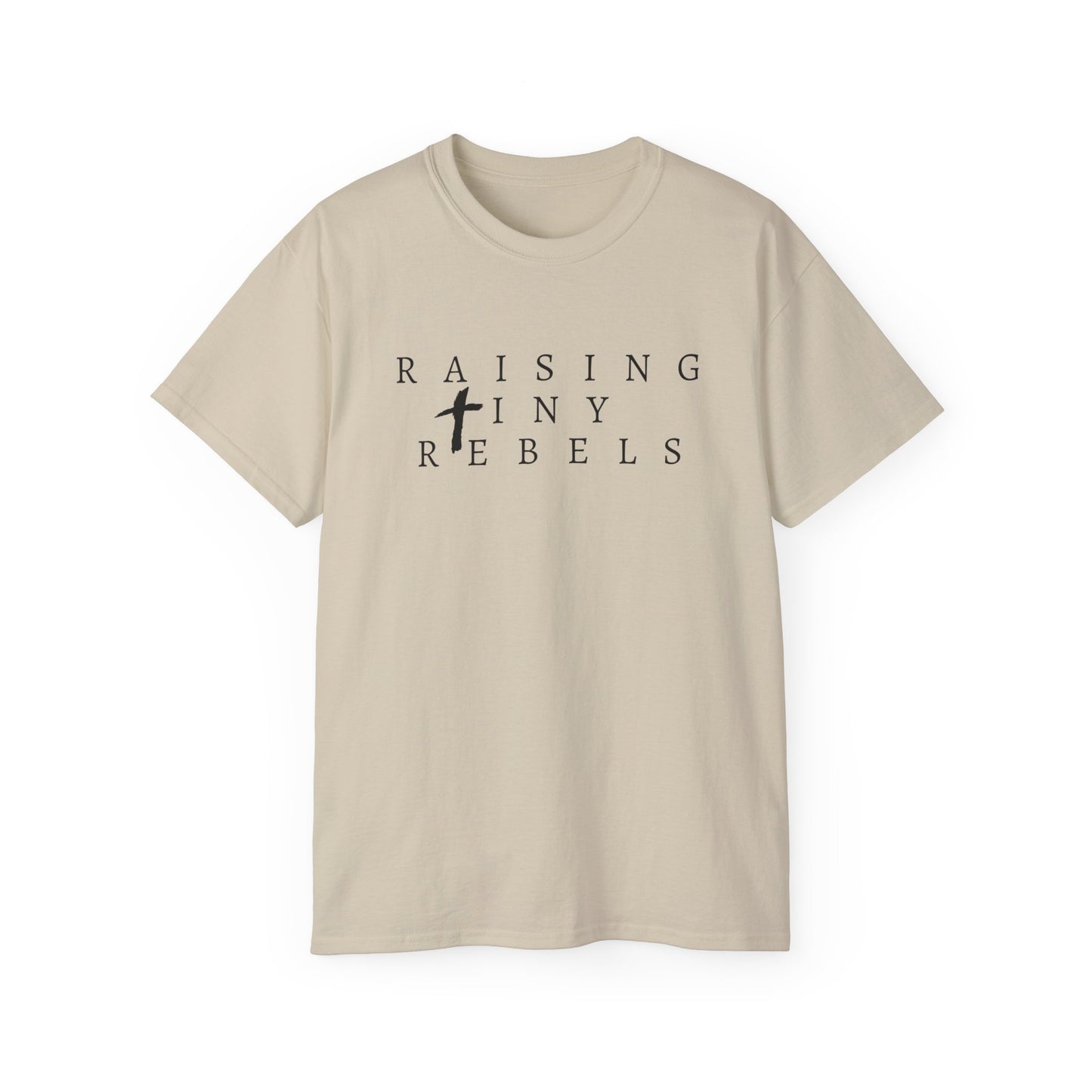 raising tiny rebels Ultra Cotton Tee