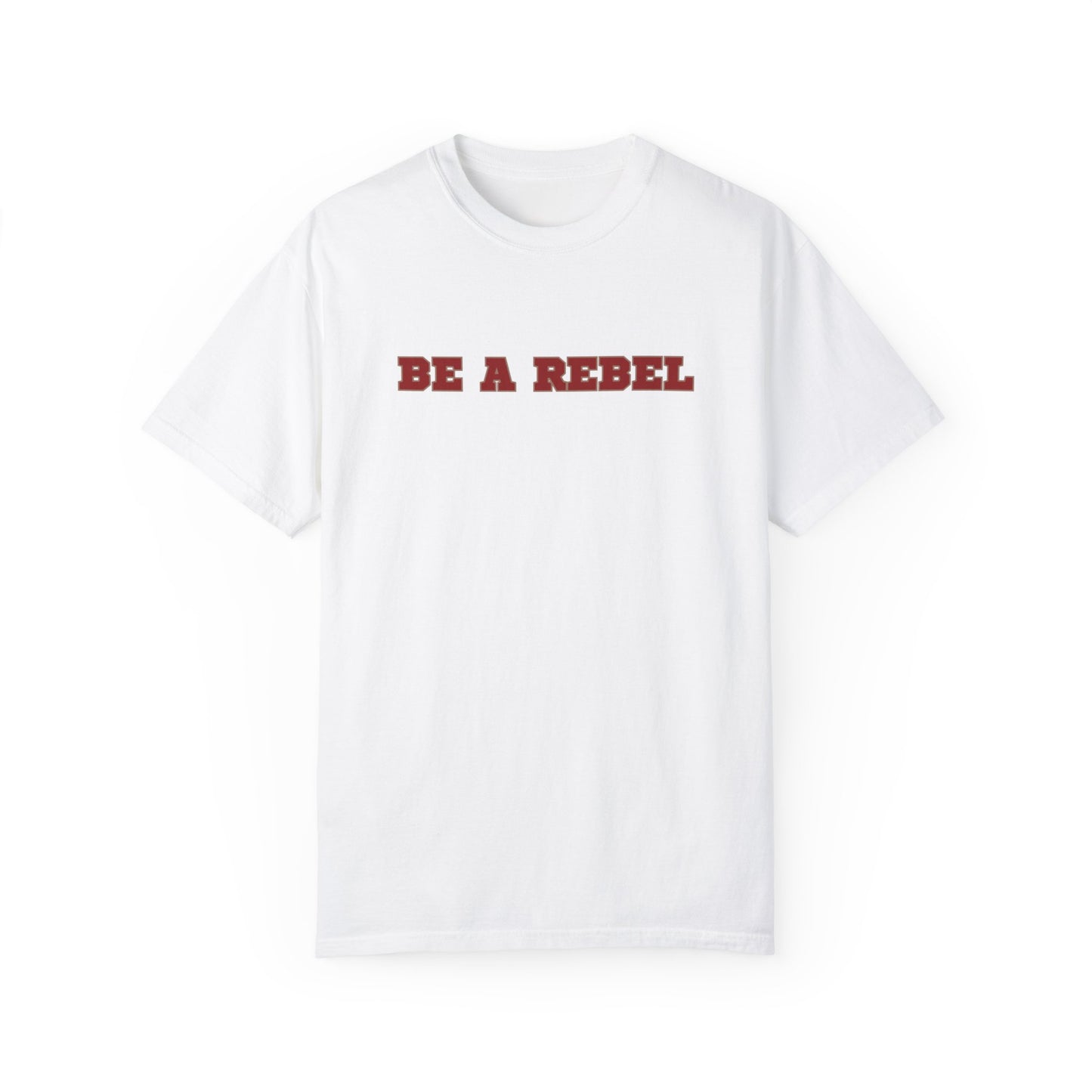 Be a rebel