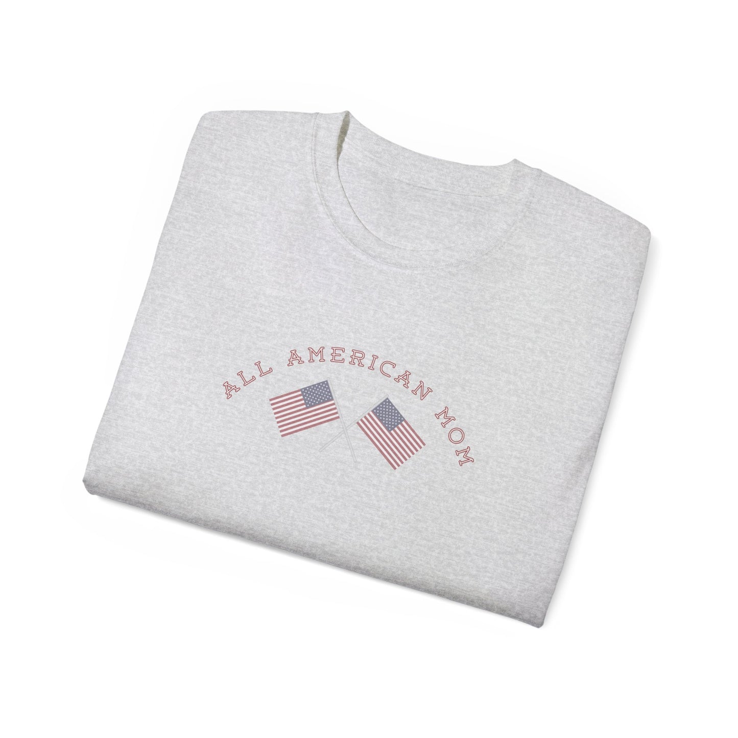 All American Mom Ultra Cotton Tee